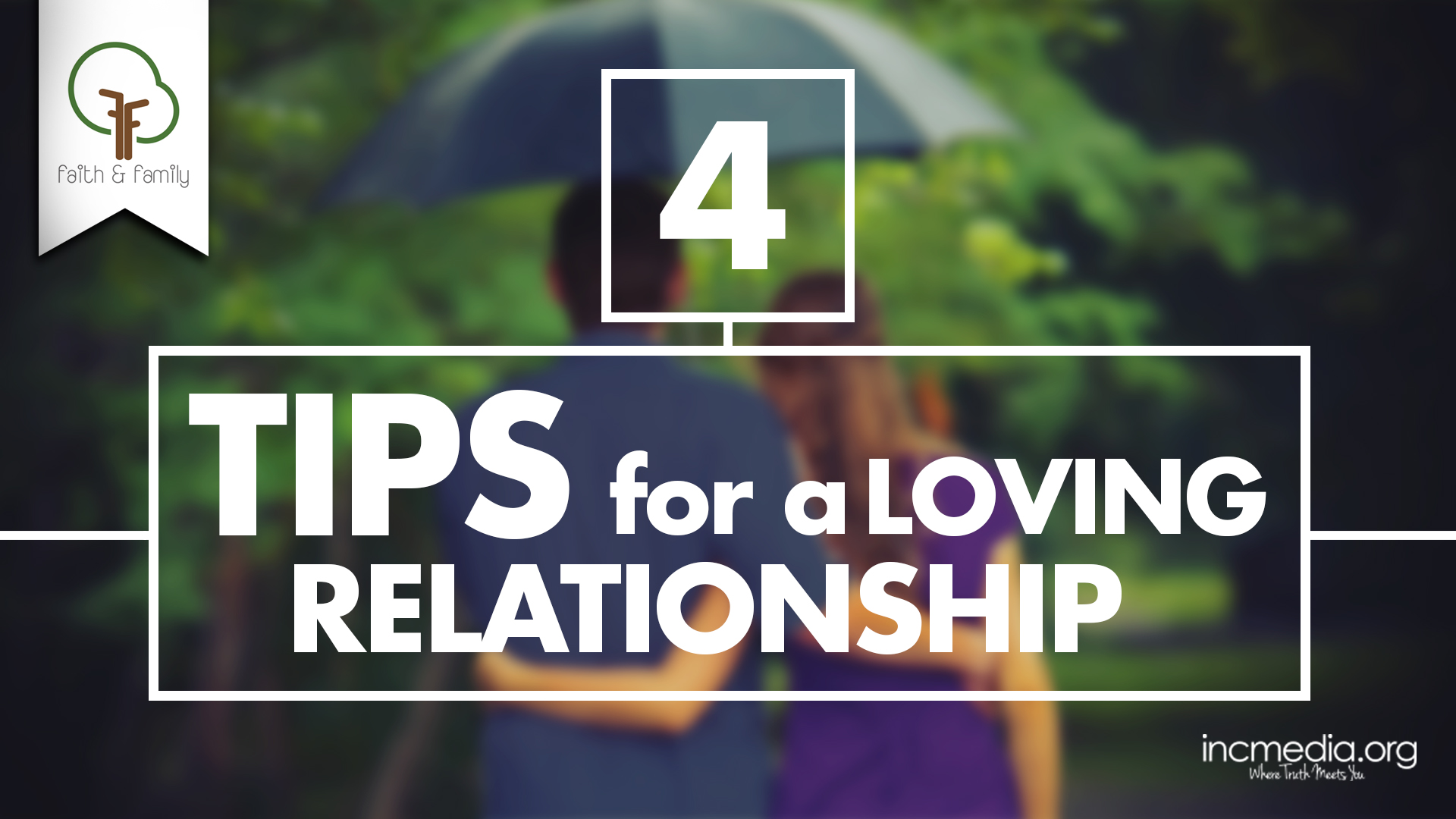 4-tips-for-a-loving-relationship